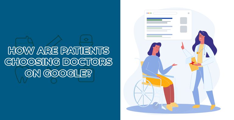 Patients Choosing Doctors on Google