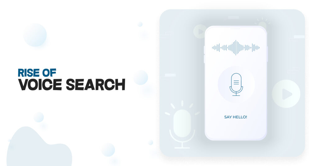 Rise of Voice Search