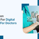 Top 8 Proven Strategies for Digital Marketing For Doctors