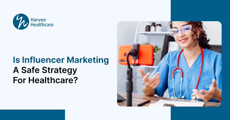 Influencer Marketing Strategy for Healthcare